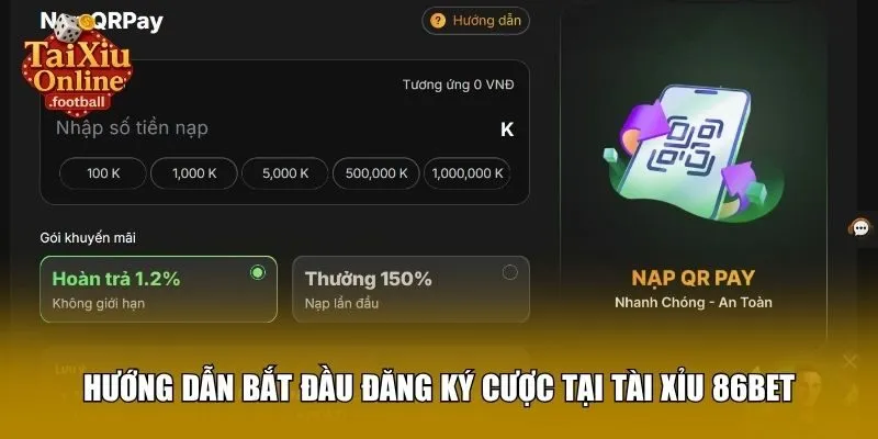 Hướng dẫn bắt đầu đăng ký cược tại tài xỉu 86BET