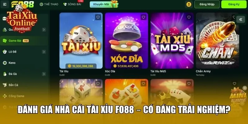 Đánh giá nhà cái tài xỉu Fo88 – có đáng trải nghiệm?